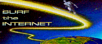 Surf the Internet